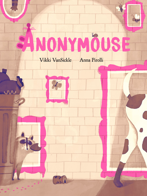 Title details for Anonymouse by Vikki VanSickle - Wait list